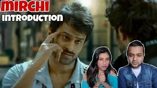 Mirchi intro fight - Prabhas | COUPLE REACTION | BOYFRIEND GIRLFRIEND REACTION