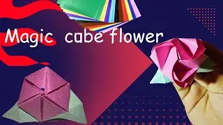How to make Magic paper Rose cube trasform /(kasa ba nai) *oragami