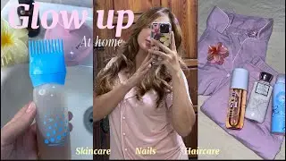 Glow up at home🌸✨روتيني للعنايه بالنفس 🎀💞