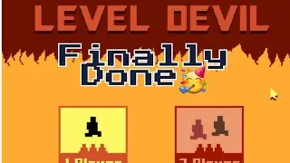 &ldquo;FINALLY COMPLETED the FINAL LEVEL of LEVEL DEVIL 😱🔥 | Insane Ending! 