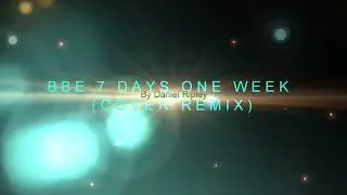 BBE 7 DAYS ONE WEEK COVER 2
