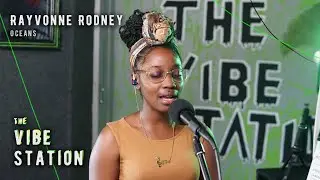 The Vibe Station 🇻🇨  | Rayvonne Rodney | Oceans (Cover)