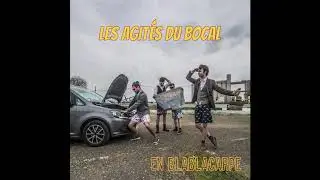 Les Agit&eacute;s du Bocal - [En BlaBlaCarpe] - La Fille du Supermarch&eacute;