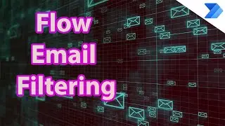 Power Automate Email Filtering