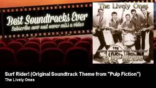 The Lively Ones - Surf Rider! - Original Soundtrack Theme from 