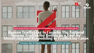 The National Human Trafficking Hotline as a Responsive Tool for Trafficking Cases