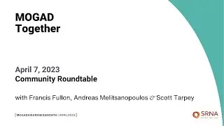 2023 MOGAD Together | Community Roundtable