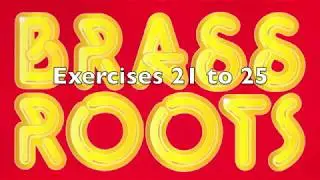 Brass Roots exercises 1 - 25 for Bb brass instruments
