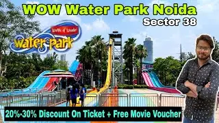 Wow water park / wow water park noida / wow water park ticket price 2024 noida - All Water Slides