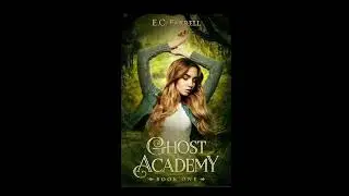 Ghost Academy | Chapter 20 (author approved)