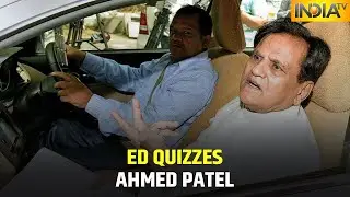 ED Grills Sonia Gandhi's Aide Ahmed Patel For Eight Hours On Sterling Biotech-Sandesara Scam