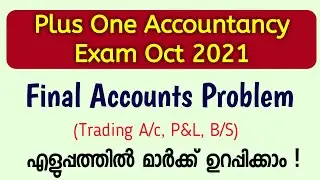 Plus One Accountancy Exam Oct 2021 Important Question| Final Accounts | Focus Area Sure Questions