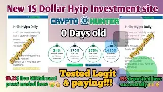 New 1$ dollar Hyip investment site 2021: cryptohunter.cc! Ean 170% for 24 hrs! 0 Day old #hyipsdaily