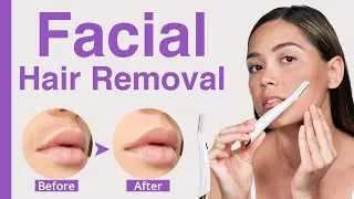5 Best Facial Hair Removal for Women | Flawless Hair Removal at Home