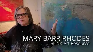 Mary Barr Rhodes, ADC Fine Art and the BLINK Art Resource.