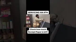 MAINTENANCE WILL SAVE YOU THOUSANDS OF DOLLARS - SERVICING AN ATM MACHINE