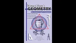 WING CHUN'S GEOMETRY (William Marquez) - Wing Chun Book Review