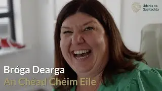 Bróga Dearga | An Chéad Chéim Eile