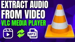 How to Extract Audio from Video files with VLC Media Player
