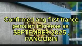 Confirmed na ang SSS pension first trance simula September 2025 PANOORIN