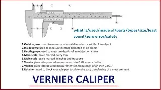Vernier Caliper (class - 5) [what is/used/made of/parts/types/size/least count/safety]