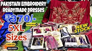 2026 RAMZAN SPECIAL Pakistani Embroidery Catalog Readymade Dresses 5XL Size ₹370/- Wholesale COD Avl
