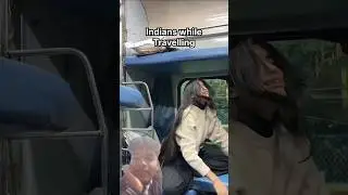 Indian while travelling 🤣🥰 #comedy #funny #crew #growmyaccount #automobile #shortvideo #shorts #yt