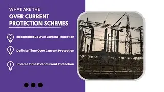 Expert Tips for Over Current Protection | Instantaneous OC | Definite Time vs. Inverse Time