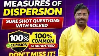 MEASURES OF DISPERSION || Common Guaranteed 