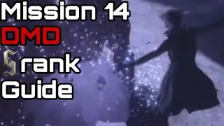 Devil May Cry 5: Mission 14 Dante Must Die S rank Guide