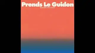 Basile Petite & Drew Wynen - Prends Le Guidon (Official Audio)