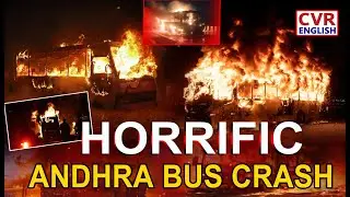LIVE⭕Horrific Bus Tragedy in AP |CVR English