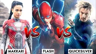 Flash VS Makkari VS Quicksilver Who Is The Fastest...⚡