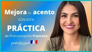 Como mejorar el ACENTO en FRANCES