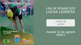 🔴📡  [DIRECTO] CORRO DE LIEGOS 2025