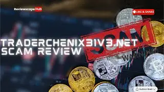 Traderchenix31v3.net Scam Review: Unable to Withdraw? Report Now