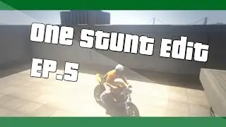 GTA 5 Online | One Stunt Edit | Ep.5