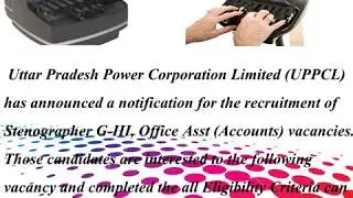 UPPCL  Recruitment 2019 for Stenographer Grade III, Office Assistant III