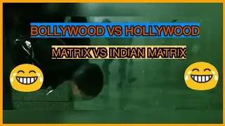 When Bollywood copies Hollywood _ BOLLYWOOD VS HOLLYWOOD | MATRIX SCENE |