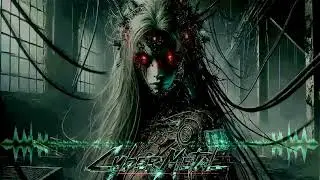 Dark Cyberpunk  //  industrial bass  //  Cyber Metal Music Mix