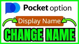 How To CHANGE NAME In Pocket Option (QUICK & EASY) 2026
