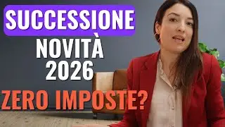 EREDITÁ E SUCCESSIONE: Novità dal 2026 che ti permette di non pagare imposte?