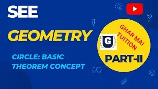Basic theorem of circle with important formulae and key points..Circle..SEE (Part-II)