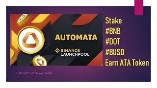 BINANCE LAUNCHPOOL AUTOMATA (ATA) | Top Crypto News