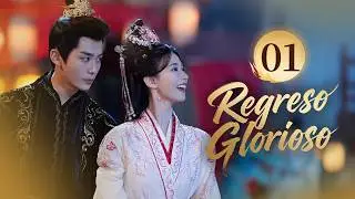 Regreso Glorioso | Part 1 | Glory Back | Drama Box Spanish