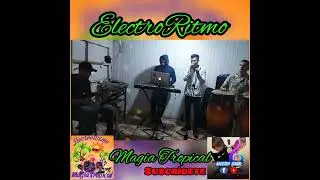 ElectroRitmo Magia Tropical                     Mix Explosión de Iquitos