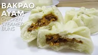 BAKPAO AYAM ENAK LEMBUT // CHICKEN STEAMED BUN