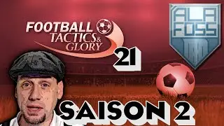 ️⚽️021 | Ist Alafoss mit seinem Latein am Ende? | S2 | Football, Tactics and Glory️⚽️