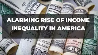 Income inequality: The growing gap in America