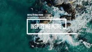 A T M    Inspire Me More   Background Music Without Limitations   Royalty Free Music360P